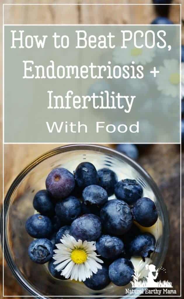 blueberries overlay fertility diet How to Beat PCOS, Endometriosis + Unexplained Infertility