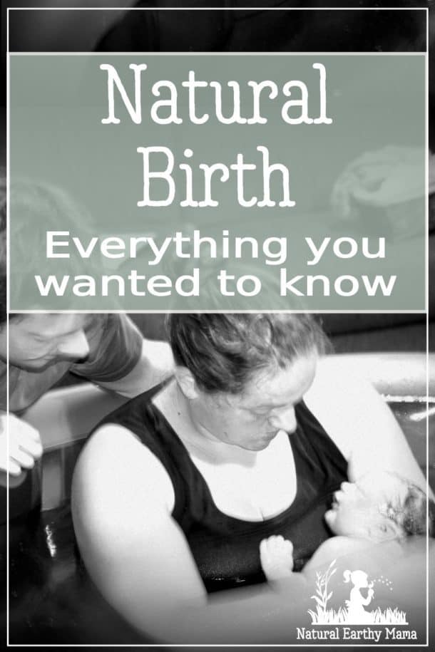 Natural Birth: How to Achieve a Natural Labor + Normal Delivery