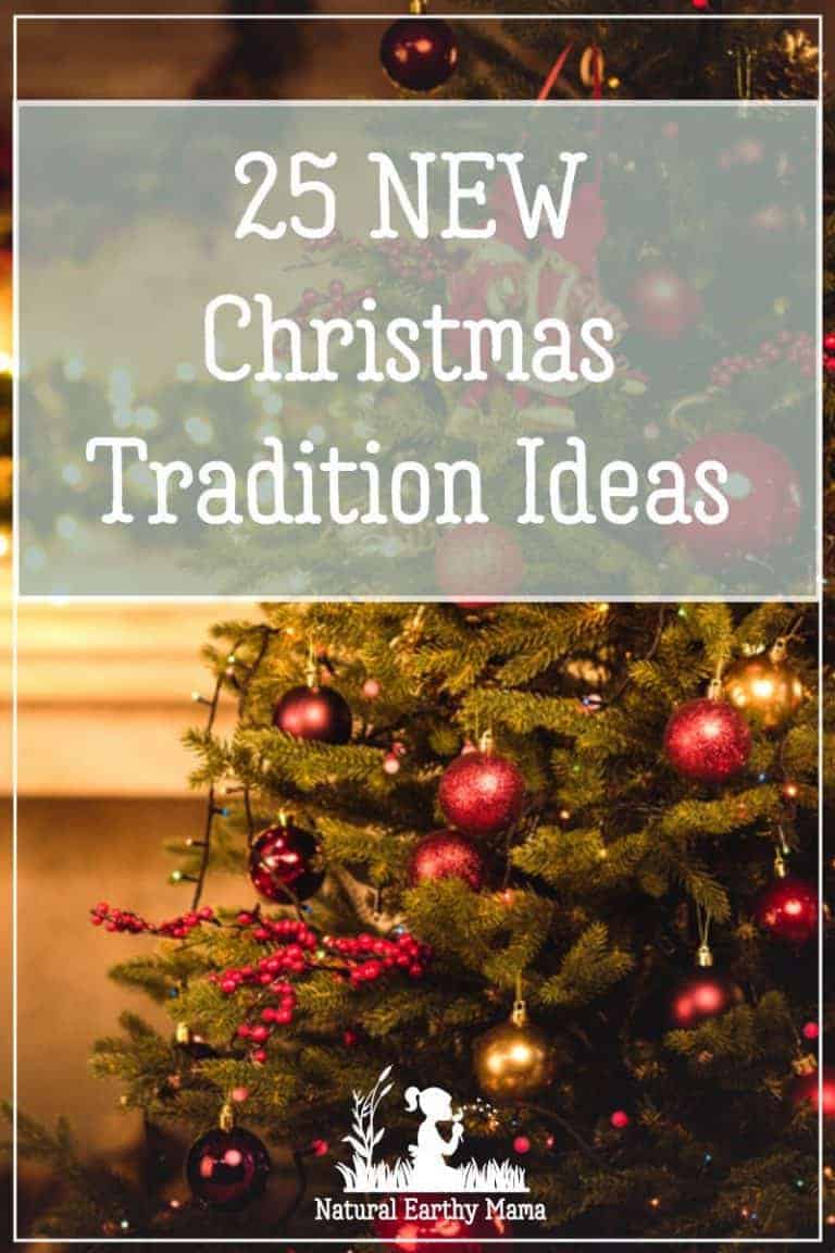 25 Christmas Tradition Ideas to Start with Your Family this Year