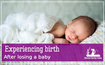 Losing a baby is one of the hardest things in the world. But what is it really like to have your rainbow baby and experience birth after loss? #newborns #parenting #loss #naturalearthymama