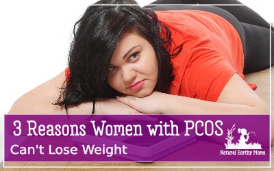 Losing weight with PCOS is terribly hard. There is actually a reason why you are struggling to lose weight with polycycstic ovaries. There are some steps you can take that will help you lose weight easily when you follow these steps. #PCOS #weightloss #naturalearthymama