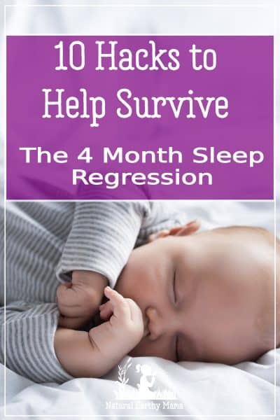 The 4 month sleep regression is a hard time for mom and baby! Here are 10 effective strategies that you can use to help get through the sleepless nights! Newborns and sleep are often not things that go together, but these proven tips will help you have your baby back to sleeping in no time! #parentinghacks #newbornsleep #naturalearthymama