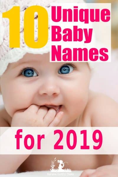 Unique Baby Names That Will Be Perfect In 2019