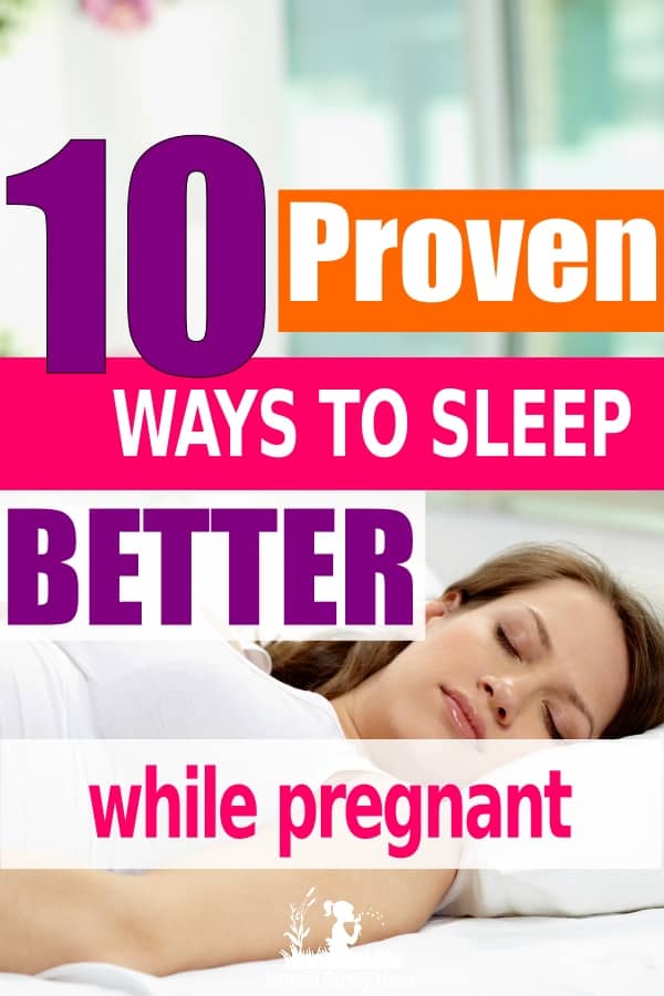 Sleep During Pregnancy 10 tips to help you sleep better while pregnant