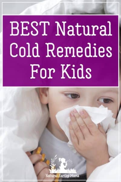 A child or a baby with a cold is not fun. Here are some proven, natural remedies that you can use to help make your toddler, child or baby more comfortable when they are unwell. #naturalearthymama