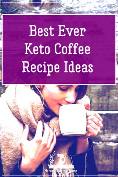Your morning coffee does not need to be boring! Here are 7 of the best keto coffee recipes to kickstart your morning routine!